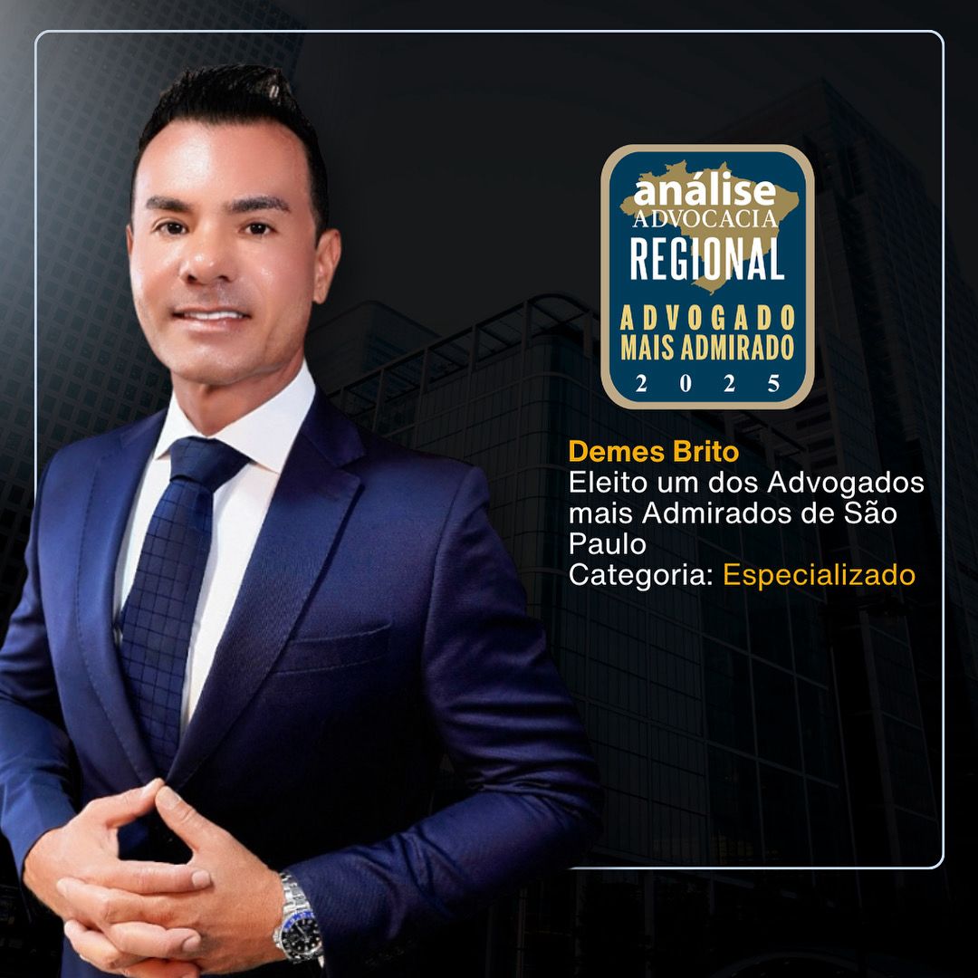 Dr. Demes Brito entre os Advogados Mais Admirados do Brasil – Grande São Paulo — o maior polo jurídico do país