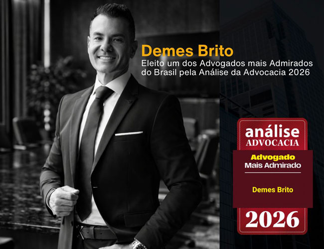 Demes Brito novamente reconhecido como um dos advogados mais admirados do Brasil